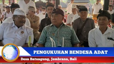 Berita Video : Pengukuhan Bendesa Dan Prajuru Adat Desa Batuagung Jembrana